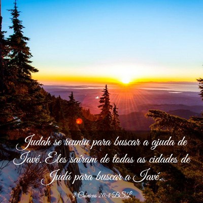 Picture 03 - 2 Crônicas 20:4 BSL - Judah se reuniu para buscar a ajuda de Iavé. - Bible Verse Picture
