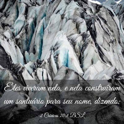 Picture 03 - 2 Crônicas 20:8 BSL - Eles viveram nela, e nela construíram um - Bible Verse Picture