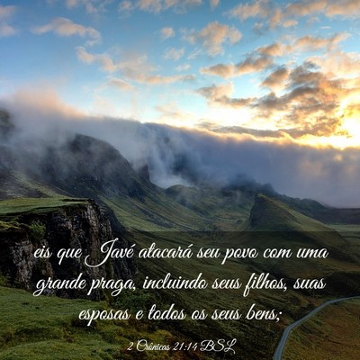 Picture 03 - 2 Crônicas 21:14 BSL - eis que Javé atacará seu povo com uma grande - Bible Verse Picture