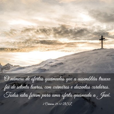 Picture 03 - 2 Crônicas 29:32 BSL - O número de ofertas queimadas que a assembléia - Bible Verse Picture