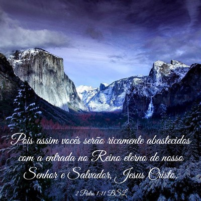Picture 03 - 2 Pedro 1:11 BSL - Pois assim vocês serão ricamente abastecidos - Bible Verse Picture