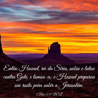 Picture 03 - 2 Reis 12:17 BSL - Então Hazael, rei da Síria, subiu e lutou - Bible Verse Picture