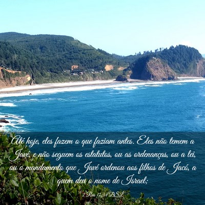 Picture 03 - 2 Reis 17:34 BSL - Até hoje, eles fazem o que faziam antes. Eles - Bible Verse Picture