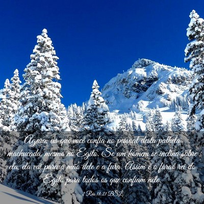 Picture 03 - 2 Reis 18:21 BSL - Agora, eis que você confia no pessoal desta - Bible Verse Picture