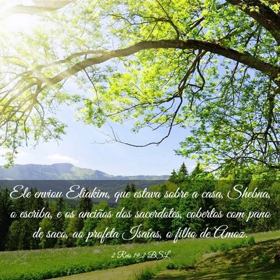 Picture 03 - 2 Reis 19:2 BSL - Ele enviou Eliakim, que estava sobre a casa, - Bible Verse Picture