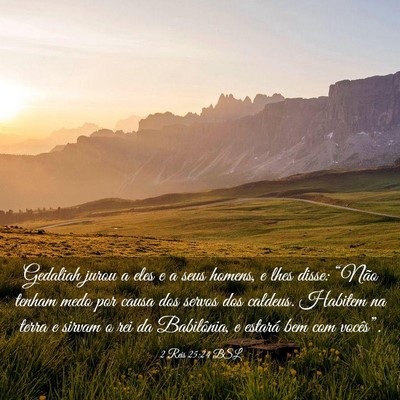 Picture 03 - 2 Reis 25:24 BSL - Gedaliah jurou a eles e a seus homens, e lhes - Bible Verse Picture