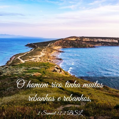 Picture 03 - 2 Samuel 12:2 BSL - O homem rico tinha muitos rebanhos e - Bible Verse Picture