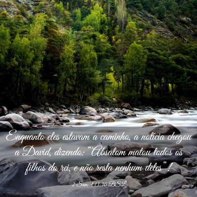 Picture 03 - 2 Samuel 13:30 BSL - Enquanto eles estavam a caminho, a notícia - Bible Verse Picture