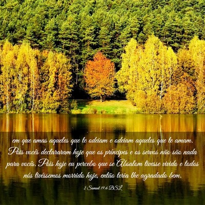 Picture 03 - 2 Samuel 19:6 BSL - em que amas aqueles que te odeiam e odeiam - Bible Verse Picture