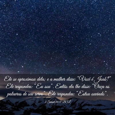 Picture 03 - 2 Samuel 20:17 BSL - Ele se aproximou dela; e a mulher disse: “Você - Bible Verse Picture