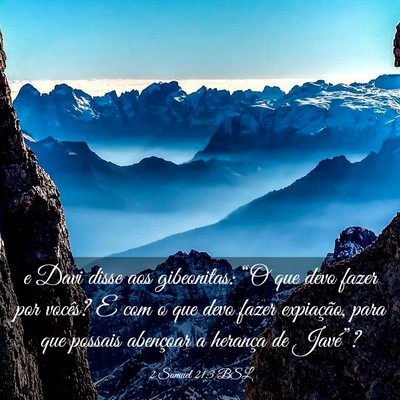Picture 03 - 2 Samuel 21:3 BSL - e Davi disse aos gibeonitas: “O que devo fazer - Bible Verse Picture