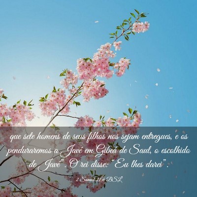 Picture 03 - 2 Samuel 21:6 BSL - que sete homens de seus filhos nos sejam - Bible Verse Picture
