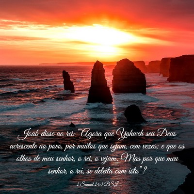 Picture 03 - 2 Samuel 24:3 BSL - Joab disse ao rei: “Agora que Yahweh seu Deus - Bible Verse Picture