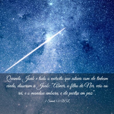Picture 03 - 2 Samuel 3:23 BSL - Quando Joab e todo o exército que estava com ele - Bible Verse Picture
