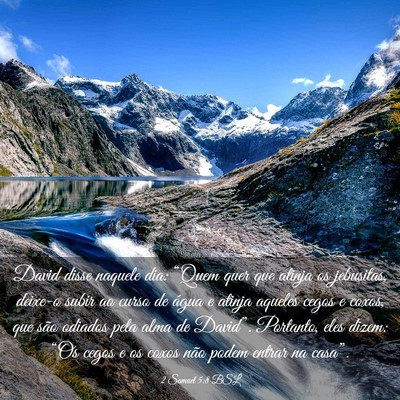 Picture 03 - 2 Samuel 5:8 BSL - David disse naquele dia: “Quem quer que atinja - Bible Verse Picture