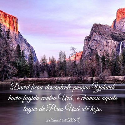 Picture 03 - 2 Samuel 6:8 BSL - David ficou descontente porque Yahweh havia - Bible Verse Picture