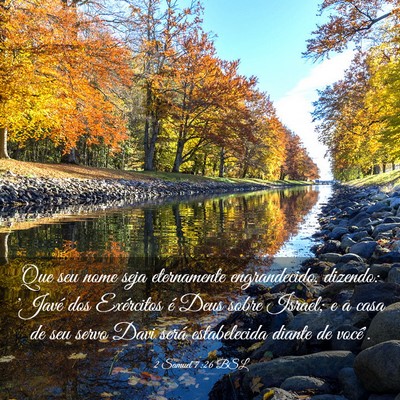 Picture 03 - 2 Samuel 7:26 BSL - Que seu nome seja eternamente engrandecido, - Bible Verse Picture