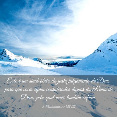 Picture 03 - 2 Tessalonicenses 1:5 BSL - Este é um sinal óbvio do justo julgamento de - Bible Verse Picture