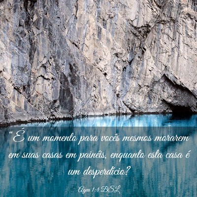 Picture 03 - Ageu 1:4 BSL - “É um momento para vocês mesmos morarem em - Bible Verse Picture