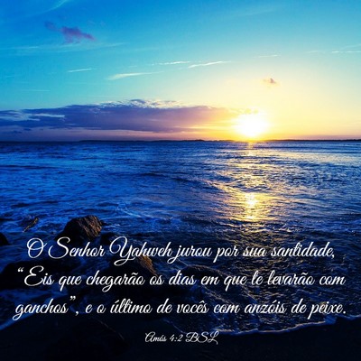 Picture 03 - Amós 4:2 BSL - O Senhor Yahweh jurou por sua santidade, “Eis - Bible Verse Picture