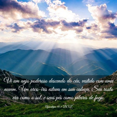Picture 03 - Apocalipse 10:1 BSL - Vi um anjo poderoso descendo do céu, vestido com - Bible Verse Picture