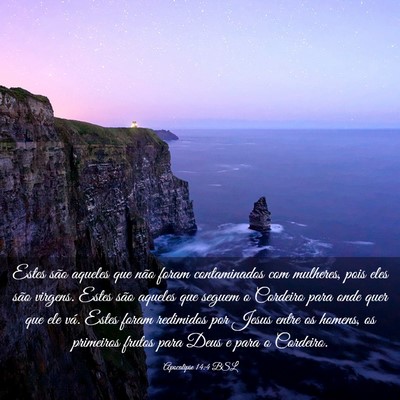 Picture 03 - Apocalipse 14:4 BSL - Estes são aqueles que não foram contaminados - Bible Verse Picture