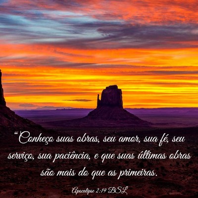 Picture 03 - Apocalipse 2:19 BSL - “Conheço suas obras, seu amor, sua fé, seu - Bible Verse Picture