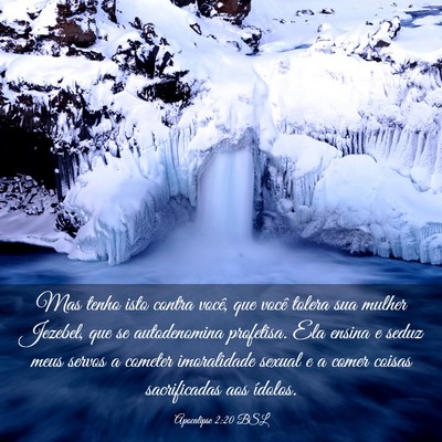 Picture 03 - Apocalipse 2:20 BSL - Mas tenho isto contra você, que você tolera sua - Bible Verse Picture