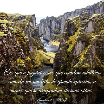 Picture 03 - Apocalipse 2:22 BSL - Eis que a jogarei e aos que cometem adultério - Bible Verse Picture