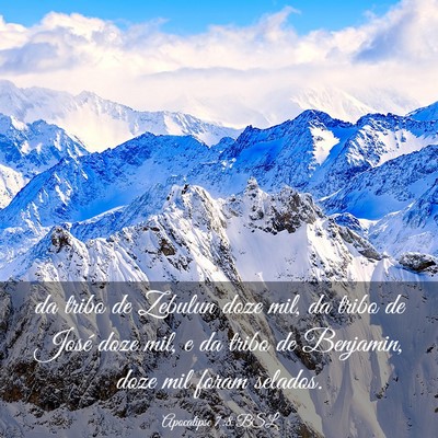 Picture 03 - Apocalipse 7:8 BSL - da tribo de Zebulun doze mil, da tribo de José - Bible Verse Picture