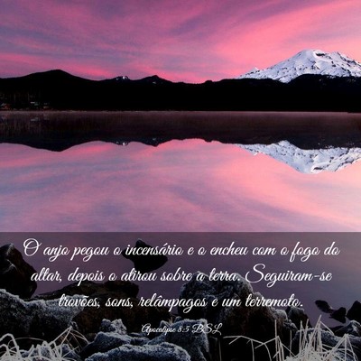 Picture 03 - Apocalipse 8:5 BSL - O anjo pegou o incensário e o encheu com o fogo - Bible Verse Picture