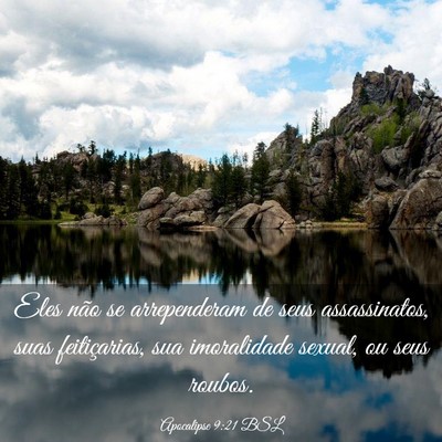 Picture 03 - Apocalipse 9:21 BSL - Eles não se arrependeram de seus assassinatos, - Bible Verse Picture