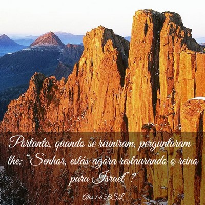 Picture 03 - Atos 1:6 BSL - Portanto, quando se reuniram, perguntaram-lhe: - Bible Verse Picture