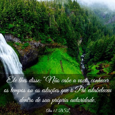 Picture 03 - Atos 1:7 BSL - Ele lhes disse: “Não cabe a vocês conhecer os - Bible Verse Picture