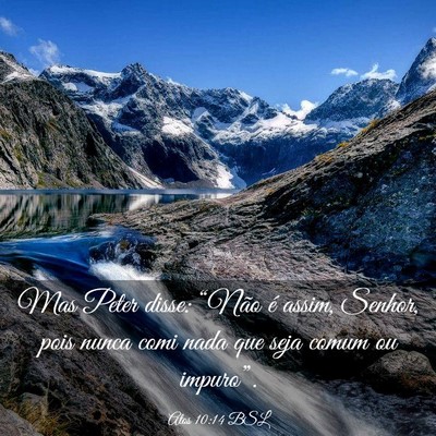 Picture 03 - Atos 10:14 BSL - Mas Peter disse: “Não é assim, Senhor, pois - Bible Verse Picture