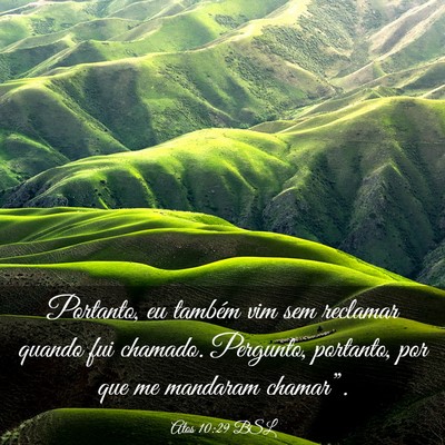 Picture 03 - Atos 10:29 BSL - Portanto, eu também vim sem reclamar quando fui - Bible Verse Picture