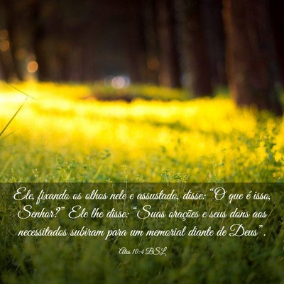 Picture 03 - Atos 10:4 BSL - Ele, fixando os olhos nele e assustado, disse: - Bible Verse Picture