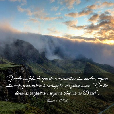 Picture 03 - Atos 13:34 BSL - “Quanto ao fato de que ele o ressuscitou dos - Bible Verse Picture