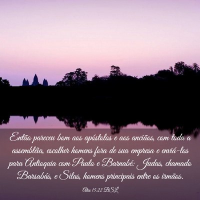 Picture 03 - Atos 15:22 BSL - Então pareceu bom aos apóstolos e aos anciãos, - Bible Verse Picture