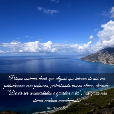 Picture 03 - Atos 15:24 BSL - Porque ouvimos dizer que alguns que saíram de - Bible Verse Picture