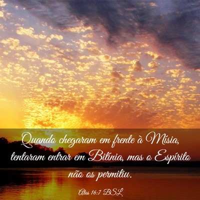 Picture 03 - Atos 16:7 BSL - Quando chegaram em frente à Mísia, tentaram - Bible Verse Picture