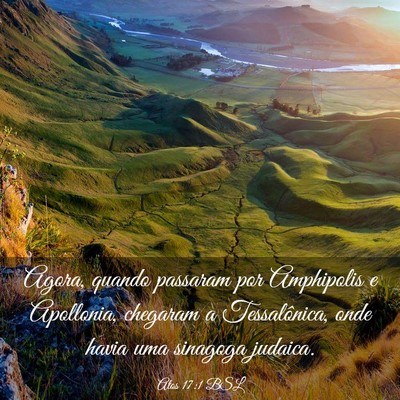 Picture 03 - Atos 17:1 BSL - Agora, quando passaram por Amphipolis e - Bible Verse Picture