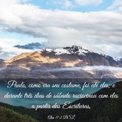 Picture 03 - Atos 17:2 BSL - Paulo, como era seu costume, foi até eles; e - Bible Verse Picture