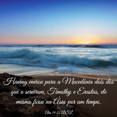 Picture 03 - Atos 19:22 BSL - Having enviou para a Macedônia dois dos que o - Bible Verse Picture