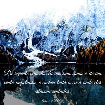 Picture 03 - Atos 2:2 BSL - De repente veio do céu um som como o de um vento - Bible Verse Picture