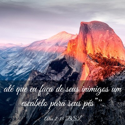 Picture 03 - Atos 2:35 BSL - até que eu faça de seus inimigos um escabelo - Bible Verse Picture