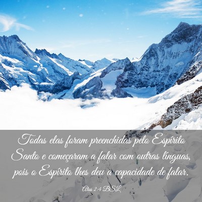 Picture 03 - Atos 2:4 BSL - Todas elas foram preenchidas pelo Espírito Santo - Bible Verse Picture