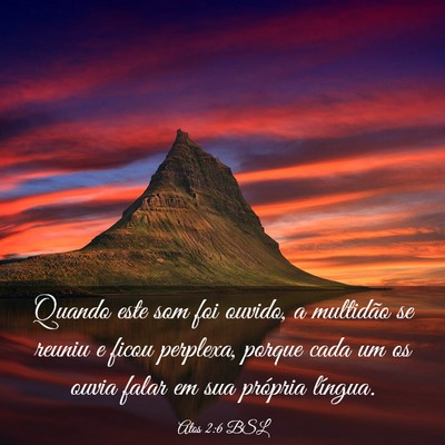 Picture 03 - Atos 2:6 BSL - Quando este som foi ouvido, a multidão se reuniu - Bible Verse Picture