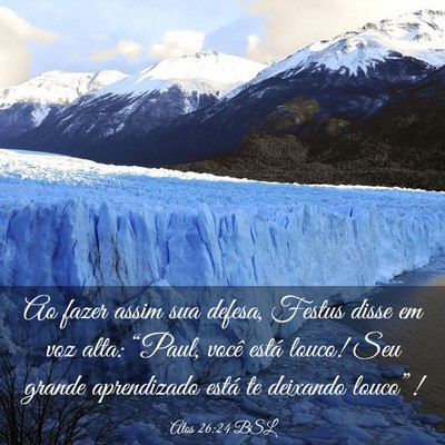 Picture 03 - Atos 26:24 BSL - Ao fazer assim sua defesa, Festus disse em voz - Bible Verse Picture