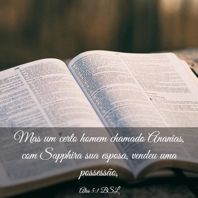 Picture 03 - Atos 5:1 BSL - Mas um certo homem chamado Ananias, com Sapphira - Bible Verse Picture